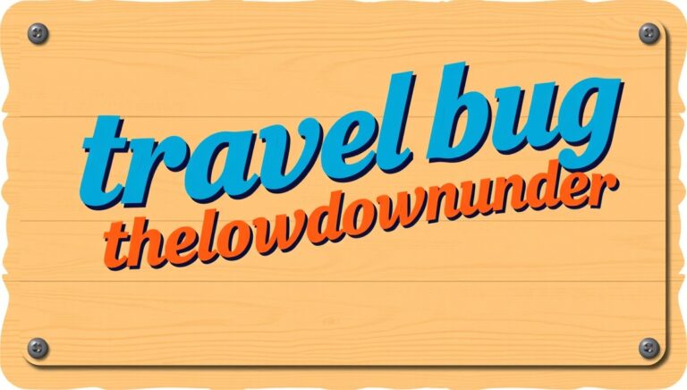 travel bug thelowdownunder